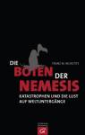 Die Boten der Nemesis - Katastrophen und die Lust auf Weltuntergänge