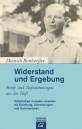 Widerstand und Ergebung.  Briefe und Aufzeichnungen aus der Haft  - Vollständige Ausgabe versehen mit Einleitung, Anmerkungen und Kommentaren