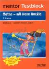 Testblock Mathe - mit Hexe Huckla - 2. Klasse