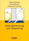 Praxisbuch - Lernkompetenz: Geschichte, Geografie, Politik, Religion: Praxisbuch: Leistungsbemessung und -bewertung