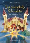 Vier zauberhafte Schwestern und der magische Stein - 