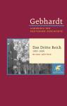 Das Dritte Reich 1933 – 1939. Strukturen nationalsozialistischer Herrschaft - Gebhardt: Handbuch der deutschen Geschichte. Band 19