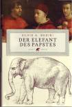Der Elefant des Papstes - 