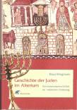 Geschichte der Juden im Altertum - Vom babylonischen Exil bis zur arabischen Eroberung