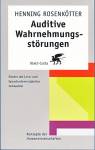 Auditive Wahrnehmungsst&ouml;rungen: Kinder mit Lern- und Sprachschwierigkeiten behandeln