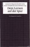 Dem Lernen auf der Spur: Die p&auml;dagogische Perspektive