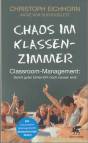 Chaos im Klassenzimmer - Classroom-Management