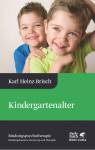 Kindergartenalter: Karl Heinz Brisch Bindungspsychotherapie