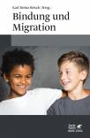 Bindung und Migration - 