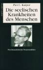 Die seelischen Krankheiten des Menschen - Psychoanalytische Neurosenlehre