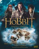 Der Hobbit: Smaugs Ein&ouml;de - Das offizielle Begleitbuch: Figuren Landschaften Orte