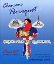 Chansons Perroquet - Charlot le perroquet chantant
