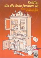 Experimente aus dem Küchenschrank - Kräfte, die die Erde formen 2