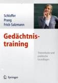 Gedächtnistraining - Theoretische und praktische Grundlagen