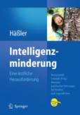 Intelligenzminderung - Eine ärztliche Herausforderung