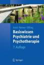 Basiswissen Psychiatrie und Psychotherapie - 