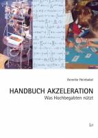 Handbuch Akzeleration - Was Hochbegabten nützt