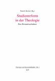 Studienreform in der Theologie - Eine Bestandsaufnahme