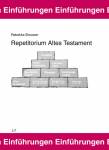 Repetitorium Altes Testament - 