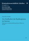 Zur Strafbarkeit des Raubkopierens im Internet - Filesharing von urheberrechtlich geschützten Werken im Internet 