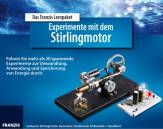 Das Franzis Lernpaket Experimente mit dem Stirlingmotor  - 