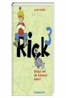 Rick 3 - Einfach mal die Schnauze halten