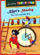 Lernerfolg Vorschule: K&auml;pt'n Sharky - Die Uhr und die Zeit