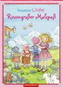 Prinzessin Lillifee: Riesengroßer Malspaß - 