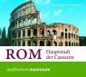 Rom - Hauptstadt der Caesaren -
