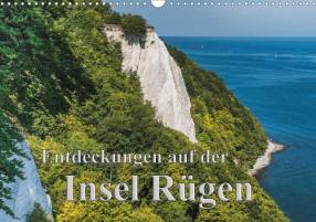 Entdeckungen auf der Insel Rügen - Wandkalender 2015 DIN A3 - Auf der Ostseeinsel Rügen gibt es viel zu entdecken!