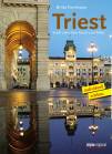 Triest - Stadt zwischen Karst und Meer