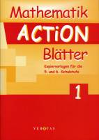 Mathematik Action Blätter 1 - Kopiervorlagen für die 5. und 6. Schulstufe