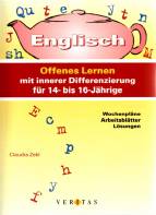 Englisch: Offenes Lernen mit innerer Differenzierung für 14- bis 16-Jährige - Wochenpläne Arbeitsblätter Lösungen