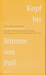 Stimme von Fuß bis Kopf - Ein Lehr- und Übungsbuch für Atmung und Stimme nach der Methode Atem-Tonus-Ton
