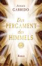 Das Pergament des Himmels -