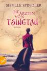 Die Ärtzin von Tsingtau - 