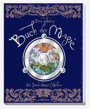 Das geheime Buch der Magie - Die Zauberkunst Merlins
