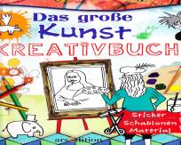 Das große Kunst- Kreativbuch - Sticker- Schablonen- Material