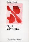 Physik in Projekten - 