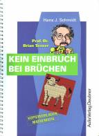 Kein Einbruch bei Brüchen - 