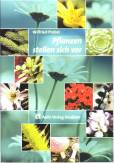 Pflanzen stellen sich vor - 