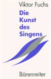 Die Kunst des Singens: Musizieren mit der eigenen Stimme