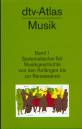 dtv-Atlas Musik - Band 1: Systematischer Teil