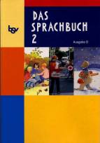 Das Sprachbuch D 2. Sch&uuml;lerbuch: Neuausgabe Baden-W&uuml;rttemberg, Berlin, Brandenburg, Bremen, Hamburg, Hessen, Mecklenburg-Vorpommern, Niedersachsen, ... Sachsen, Sachsen-Anhalt, Schleswig-Holstein