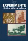 Experimente die Geschichte machten - 