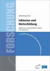 Inklusion und Weiterbildung  - Reflexionen zur gesellschaftlichen Teilhabe in der Gegenwart