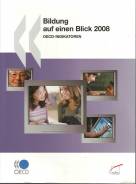 Bildung auf einen Blick 2008  - OECD-Indikatoren