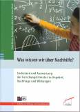 Was wissen wir über Nachhilfe? - Sachstand und Auswertung der Forschungsliteratur zu Angebot, Nachfrage und Wirkungen
