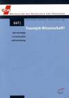 Traumjob Wissenschaft?  - Karrierewege in Hochschule und Forschung
