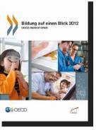 Bildung auf einen Blick 2012 - OECD-Indikatoren